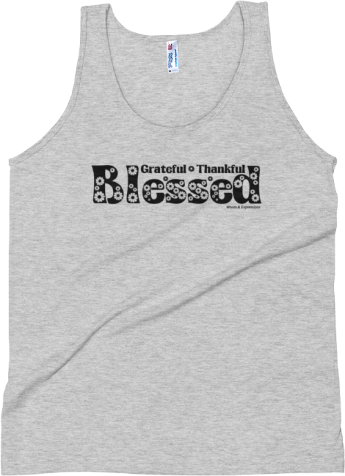 "grateful, Thankful, Blessed" American Apparel Unisex Top